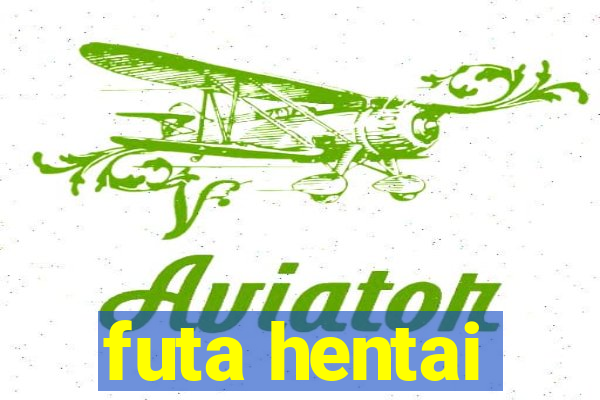 futa hentai