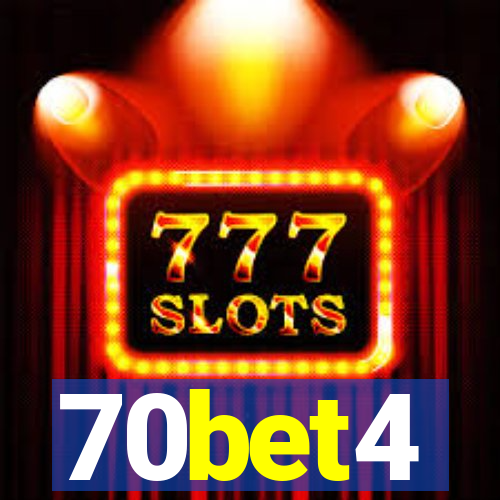 70bet4