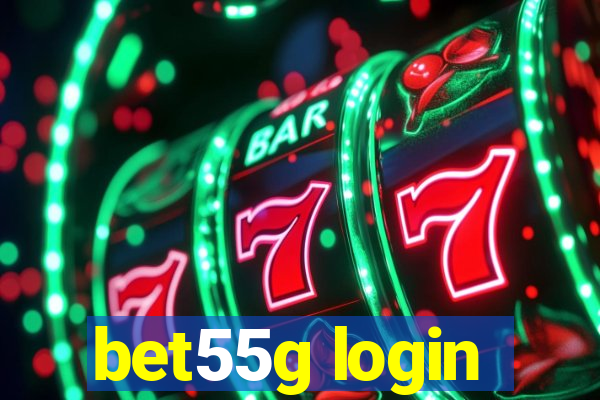 bet55g login