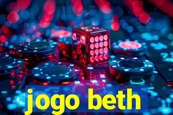 jogo beth