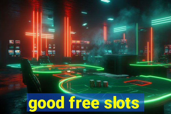 good free slots