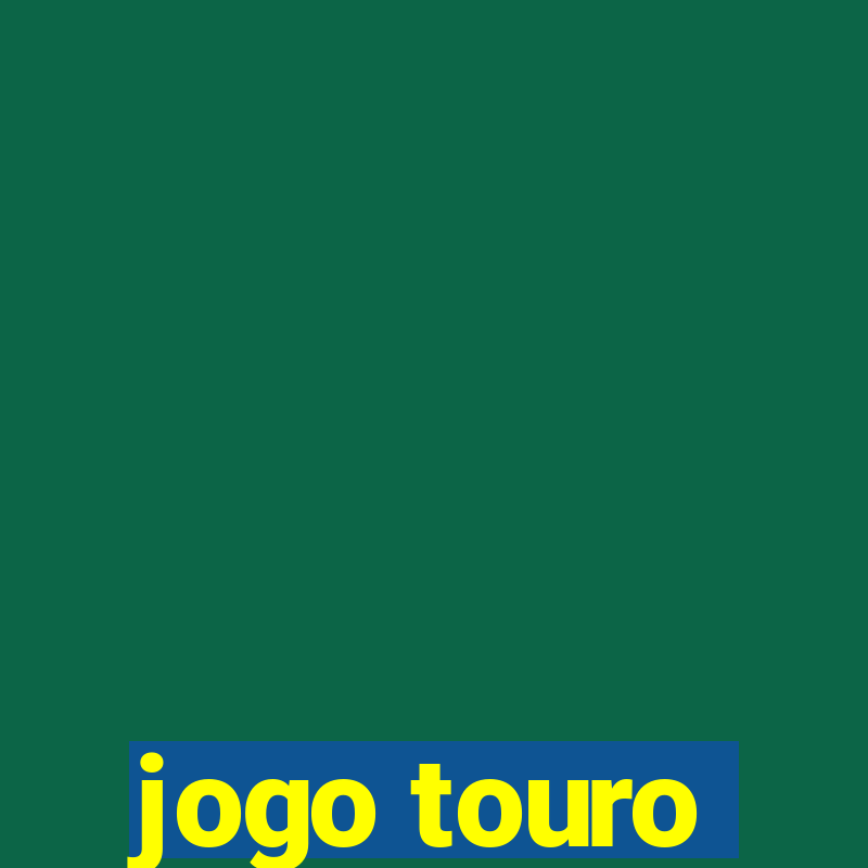 jogo touro