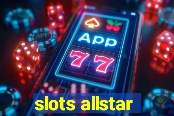 slots allstar