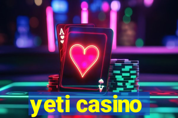 yeti casino