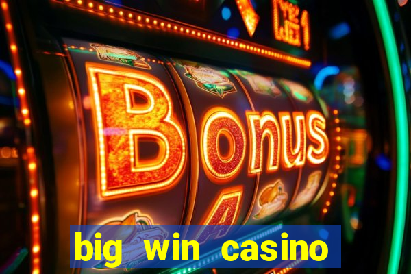 big win casino login register