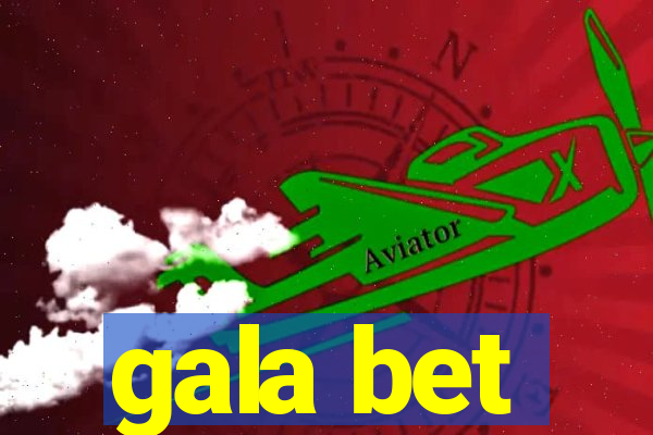 gala bet