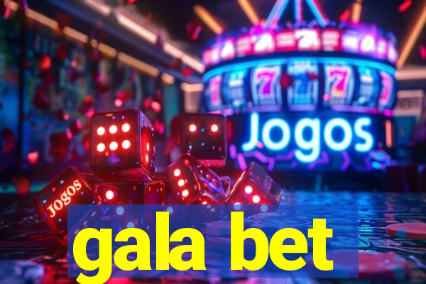 gala bet