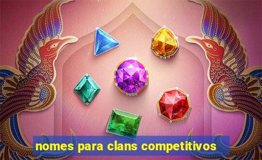 nomes para clans competitivos