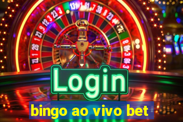 bingo ao vivo bet