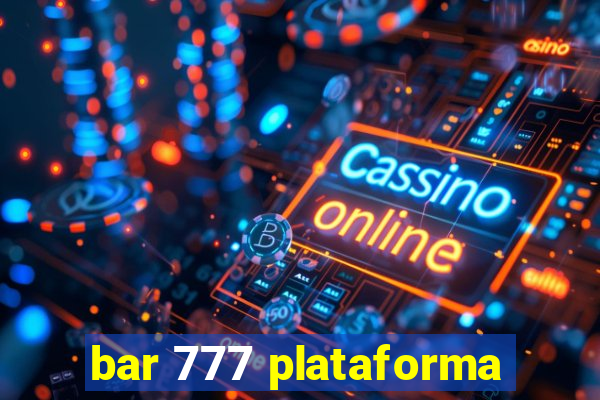 bar 777 plataforma