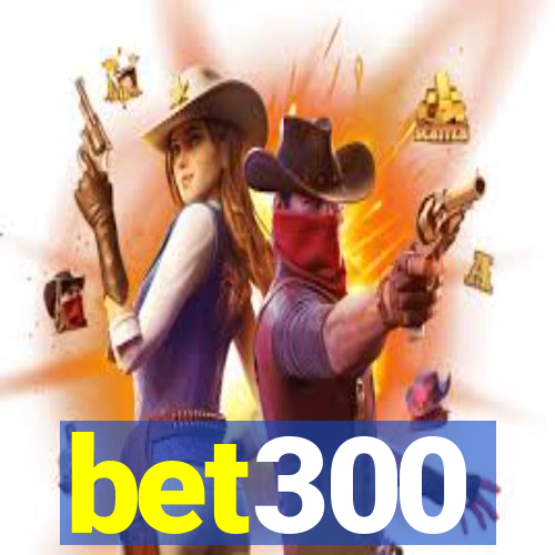 bet300