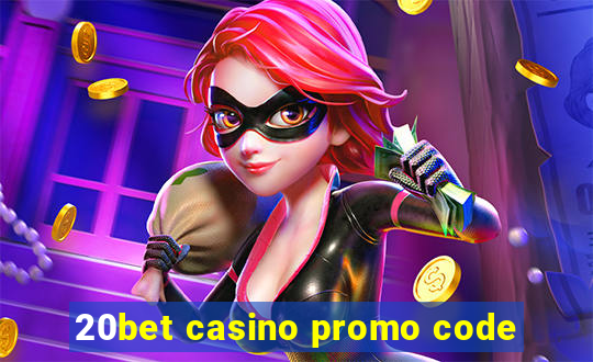 20bet casino promo code