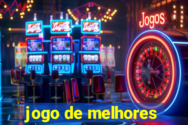 jogo de melhores