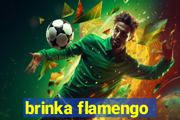 brinka flamengo