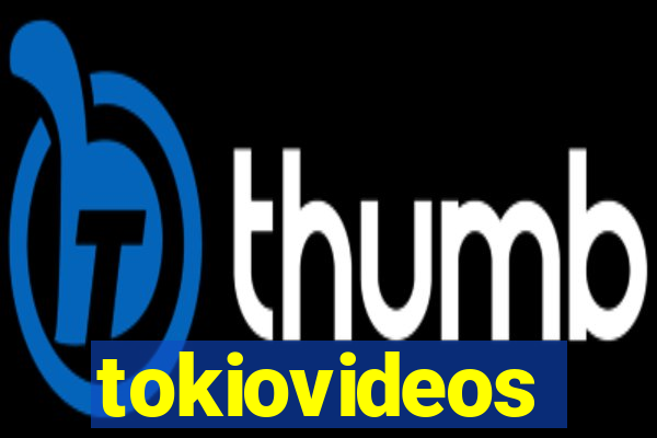 tokiovideos