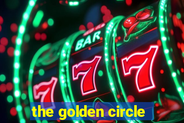 the golden circle