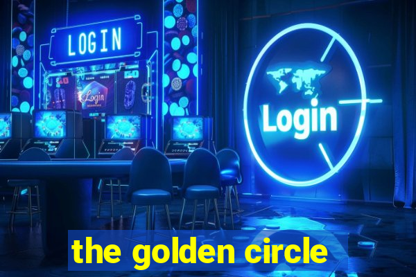 the golden circle