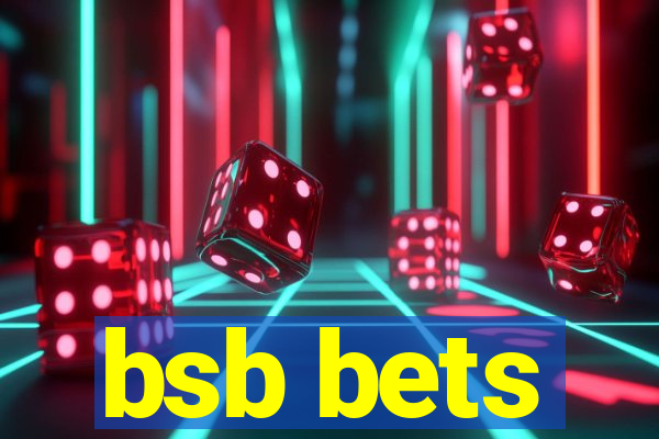 bsb bets