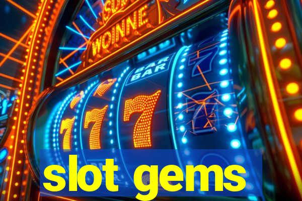 slot gems