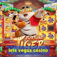 lets vegas casino