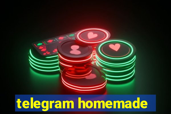 telegram homemade