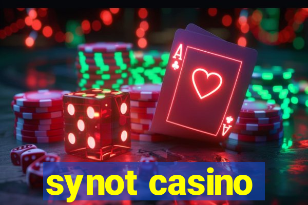 synot casino