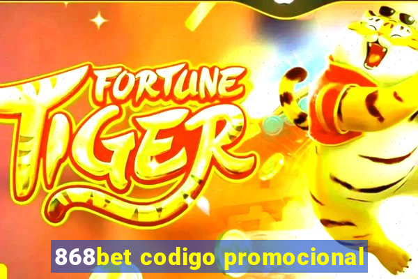 868bet codigo promocional