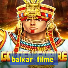 baixar filme interestelar dublado gratis