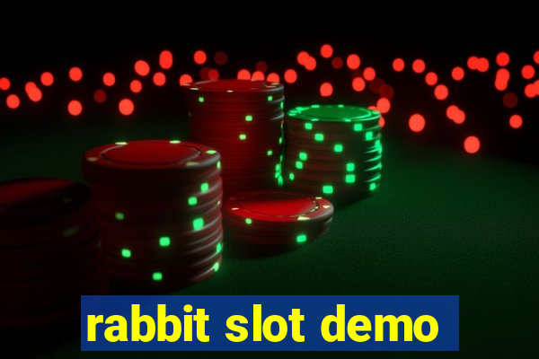 rabbit slot demo