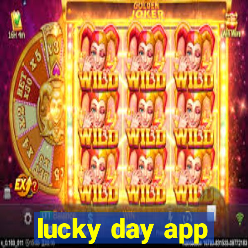 lucky day app