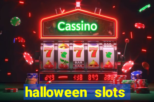 halloween  slots