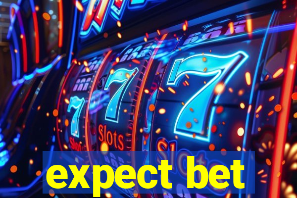 expect bet