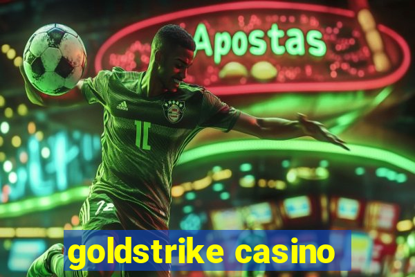 goldstrike casino