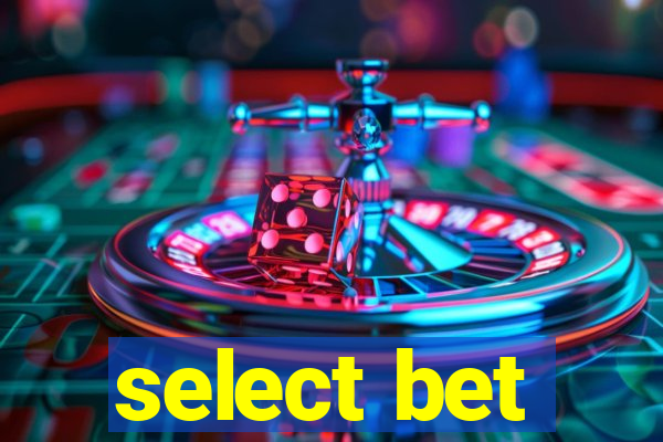 select bet