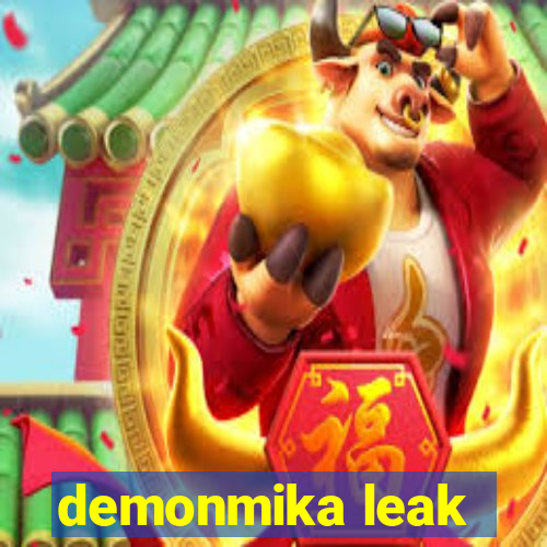 demonmika leak