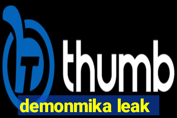 demonmika leak