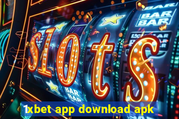 1xbet app download apk