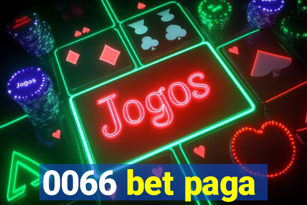 0066 bet paga