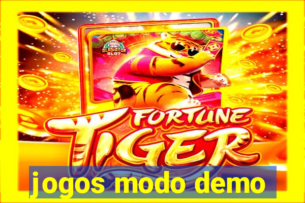 jogos modo demo