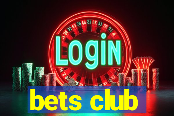 bets club