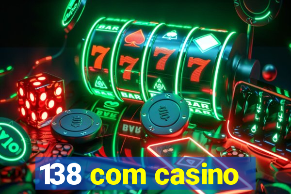 138 com casino