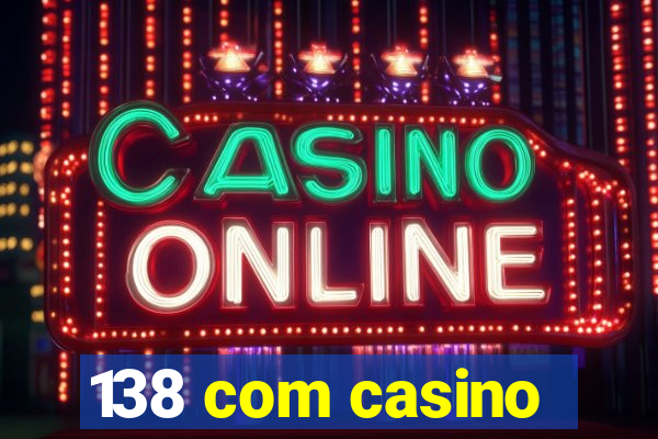 138 com casino