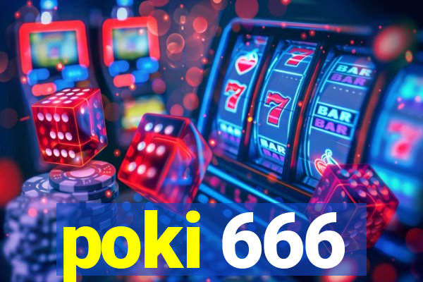 poki 666