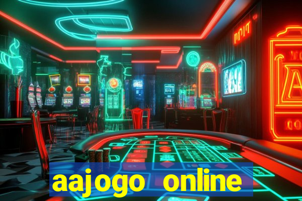 aajogo online casino jogos de