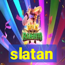 slatan