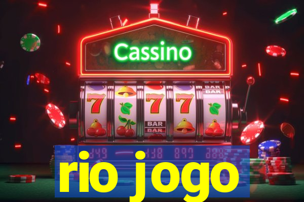 rio jogo