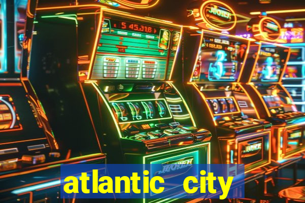 atlantic city casino resorts