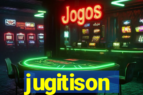 jugitison