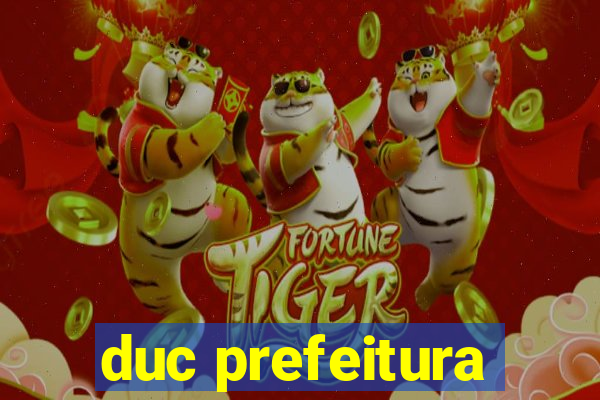 duc prefeitura