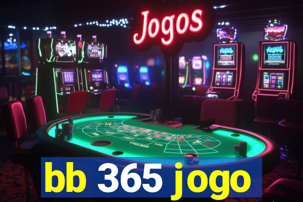 bb 365 jogo